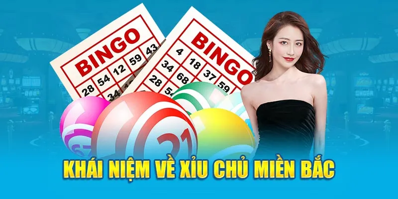 Các Hình Thức Xỉu Chủ Miền Bắc